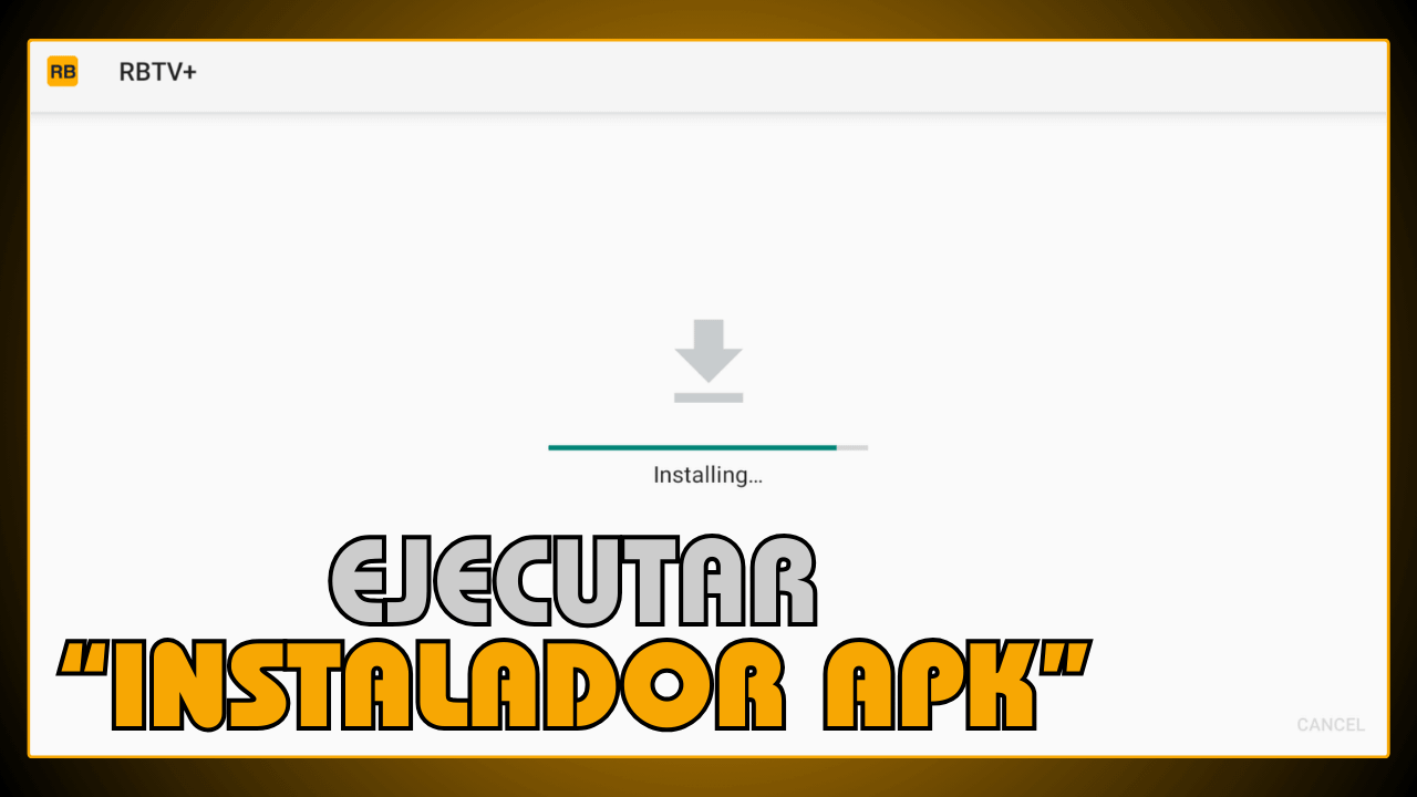 Ejecutar instalador APK