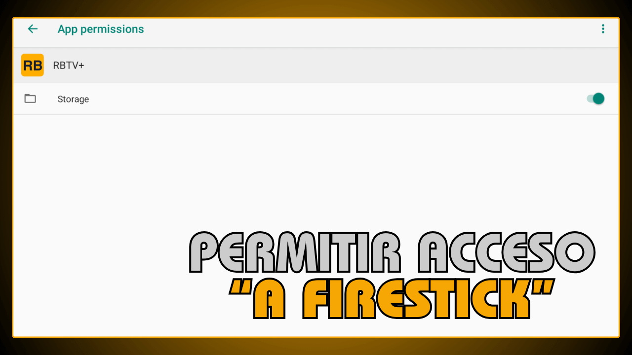 Permitir acceso a FireStick
