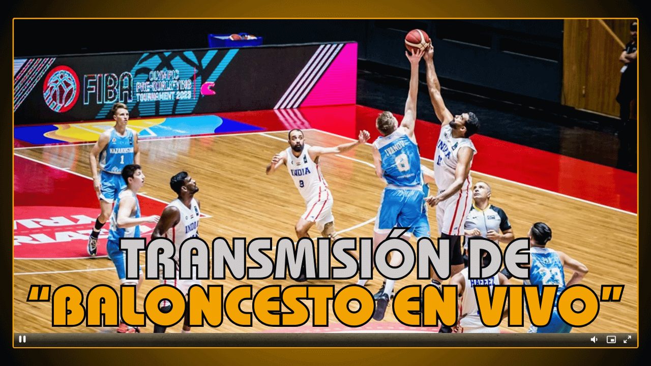 Transmisión de baloncesto en vivo