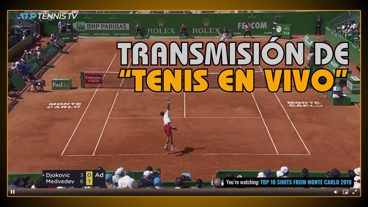 Transmisión de tenis en vivo