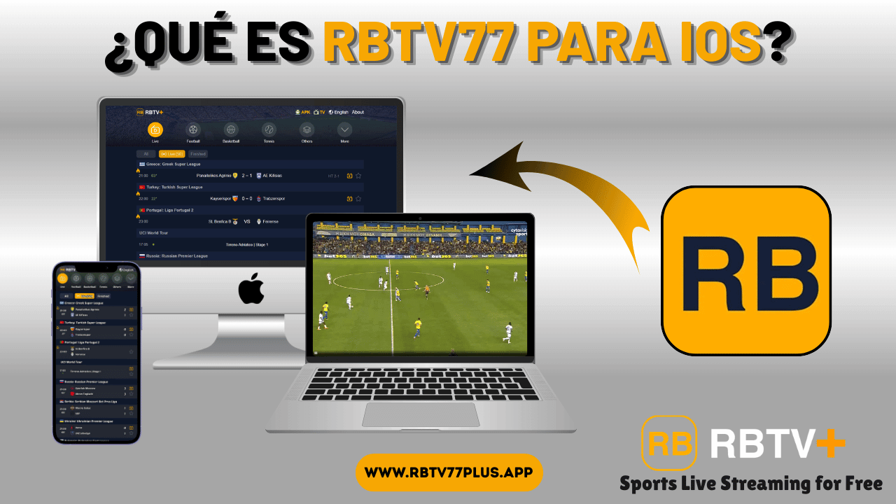 ¿Qué es RBTV77 para iOS?