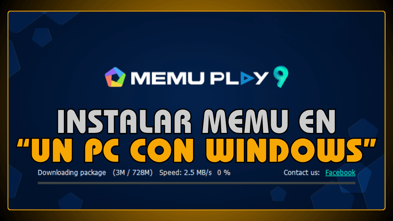 Instalar MEmu en un PC con Windows